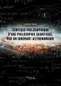 Cantique Philosophique D'Une Philosophie Quantique, Par Un Ignorant Astronomique - Preview