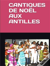 Capa do artigo Cantiques De Noël Aux Antilles