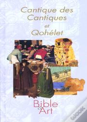 Cantiques Des Cantiques ; Qohelet ; T.2