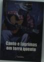 Canto e Lágrimas em Terra Quente - Preview