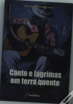 Capa do artigo Canto e Lágrimas em Terra Quente