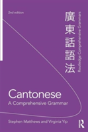 Cantonese: A Comprehensive Grammar - Preview