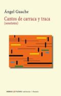 Cantos De Carraca Y Traca (Sonetotes)
