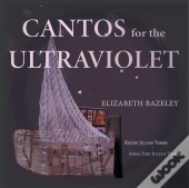 Cantos For The Ultraviolet