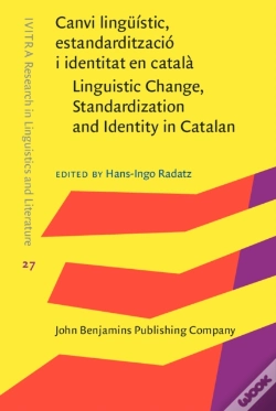 Capa do artigo Canvi Linguistic, Estandarditzacio I Identitat En Catala / Linguistic Change, Standardization And Identity In Catalan