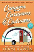 Canyons, Caravans, & Cadavers
