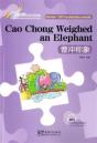 Cao Chong Weighed An Elephant - Rainbow Bridge Graded Chinese Reader, Starter: 150 Vocabulary Words - Preview