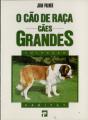 Cao de Raca-Caes Grandes - Preview