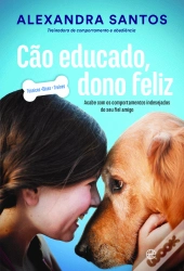 Cão Educado, Dono Feliz