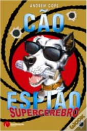 Cão Espião - Supercérebro