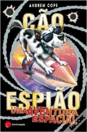 Cão Espião - Uma Aventura Espacial