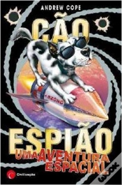 Capa do artigo Cão Espião - Uma Aventura Espacial