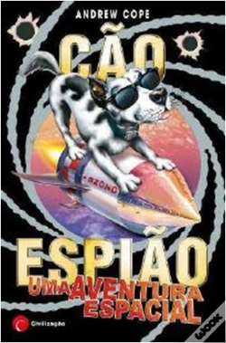 Capa do artigo Cão Espião - Uma Aventura Espacial