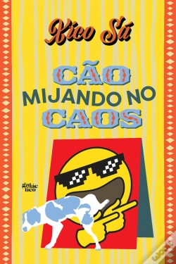 Capa do artigo Cão Mijando No Caos