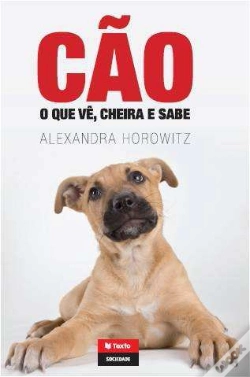 Capa do artigo Cão - O Que Vê, Cheira e Sente