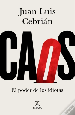 Capa do artigo Caos. El Poder De Los Idiotas