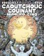 Caoutchouc Couinant Numéro Cinq - Preview