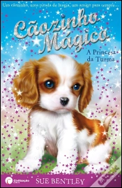 Capa do artigo Cãozinho Mágico - A Princesa da Turma