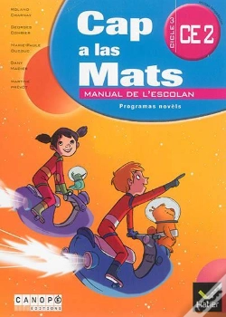 Capa do artigo Cap A Las Mats ; Ce2 ; Manuau De L'Escolan