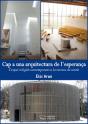 Cap A Una Arquitectura De L'Esperança - Preview
