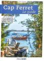 Cap Ferret : Le Guide - Preview