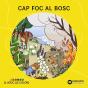 Cap Foc Al Bosc - Preview
