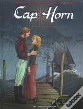Cap Horn T.1; La Baie Tournee Vers L'Est