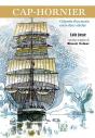 Cap-Hornier : Odyssée D'Un Marin Entre Deux Siècles - Preview
