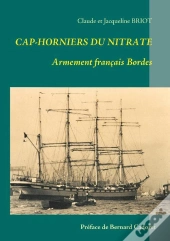 Cap-Horniers Du Nitrate ; Armement Francais Bordes