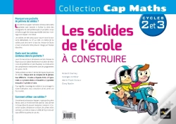 Capa do artigo Cap Maths : Cap Maths Cycle 2 Et 3 ; Les Solides