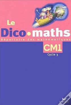 Capa do artigo Cap Maths Cm1, Dico-Maths (Pas Vendu Seul) 2003