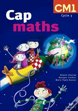 Capa do artigo Cap Maths Cm1, Manuel De L'Eleve 2003 (Pas Vendu Seul)