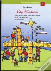 Capa do artigo Cap Mission ; Une Méthode De Coresponsabilité Et De Participation Permanente