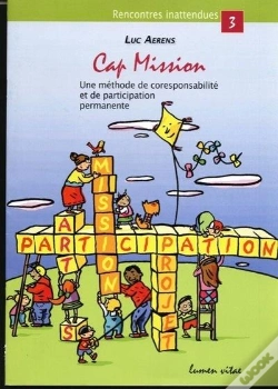 Capa do artigo Cap Mission ; Une Méthode De Coresponsabilité Et De Participation Permanente