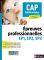 Cap Petite Enfance ; Épreuves Professionnelles Ep1/Ep2/Ep3 - Preview