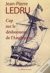 Cap Sur Le Déshonneur De L'Angleterre