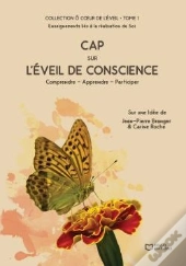 Cap Sur L'Éveil De Conscience