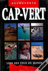 Cap-Vert ; Loin Des Yeux Du Monde