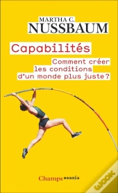 Capabilités : Comment Créer Les Conditions D'Un Monde Plus Juste ?