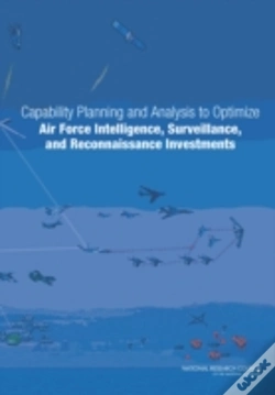 Capa do artigo Capability Planning And Analysis To Optimize Air Force Intelligence, Surveillance, And Reconnaissance Investments