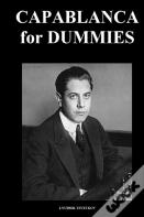 Capablanca For Dummies