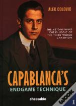 Capablanca'S Endgame Technique