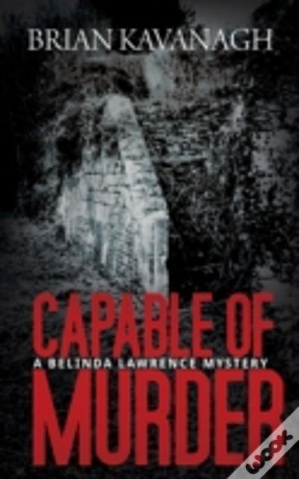 Capable Of Murder (A Belinda Lawrence Mystery)