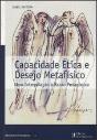 Capacidade Ética e Desejo Metafísico - Preview
