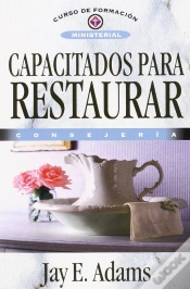 Capa do artigo Capacitados Para Restaurar