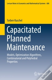 Capacitated Planned Maintenance
