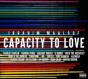 Capacity to Love - CD - Preview