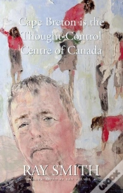 Capa do artigo Cape Breton Is The Thought-Control Centre Of Canada