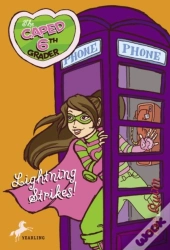 Caped 6th Grader: Lightning Strikes!