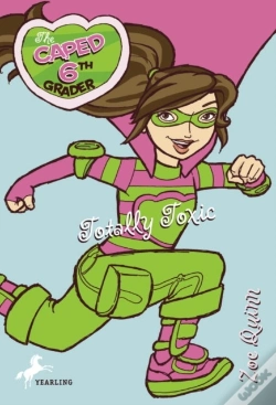 Capa do artigo Caped 6th Grader: Totally Toxic